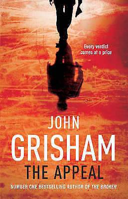 The Appeal by John Grisham Hardback 2008 Crime Thriller & Adventure English Book - 1000 Things Australia