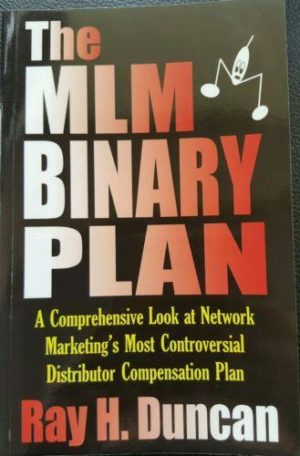 The MLM Binary Plan By Ray H. Duncan - 1000 Things Australia