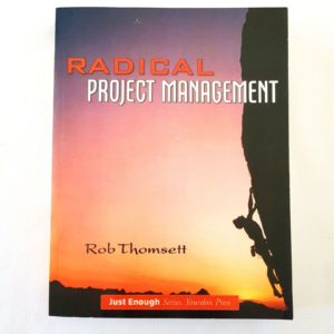 Radical Project Management By Rob Thomsett - 1000 Things Australia