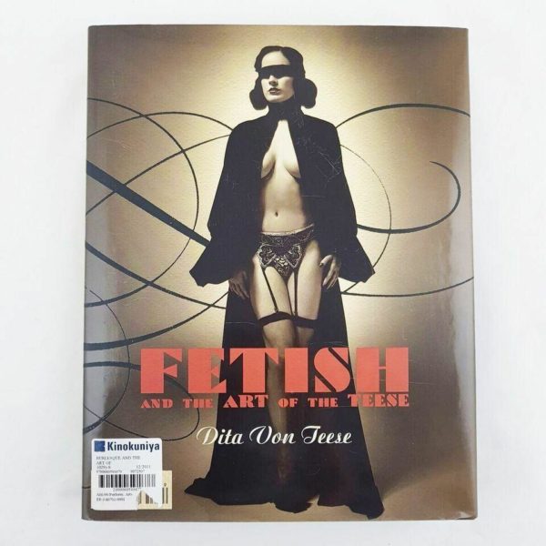 Dita Von Teese Burlesque and the Art of the Teese, Fetish & the Art of the Teese Book (Hardcover) - 1000 Things Australia