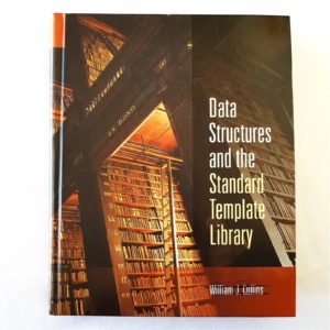 Data Structures and the Standard Template Library By William Collins - 1000 Things Australia