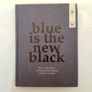 Blue Is The New Black By Susie Breuer (BIS Publishers, August 7, 2012) Hardcover - 1000 Things Australia
