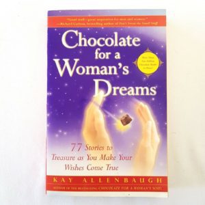 chocolate for a womans dreams by kay allenbaugh 810534