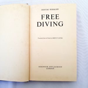 Free Diving Book By Dimitri Rebikoff Hardcover - 1000 Things Australia